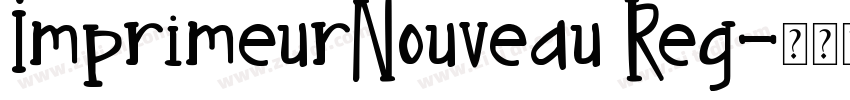 ImprimeurNouveau Reg字体转换 ImprimeurNouveau Reg字体转换